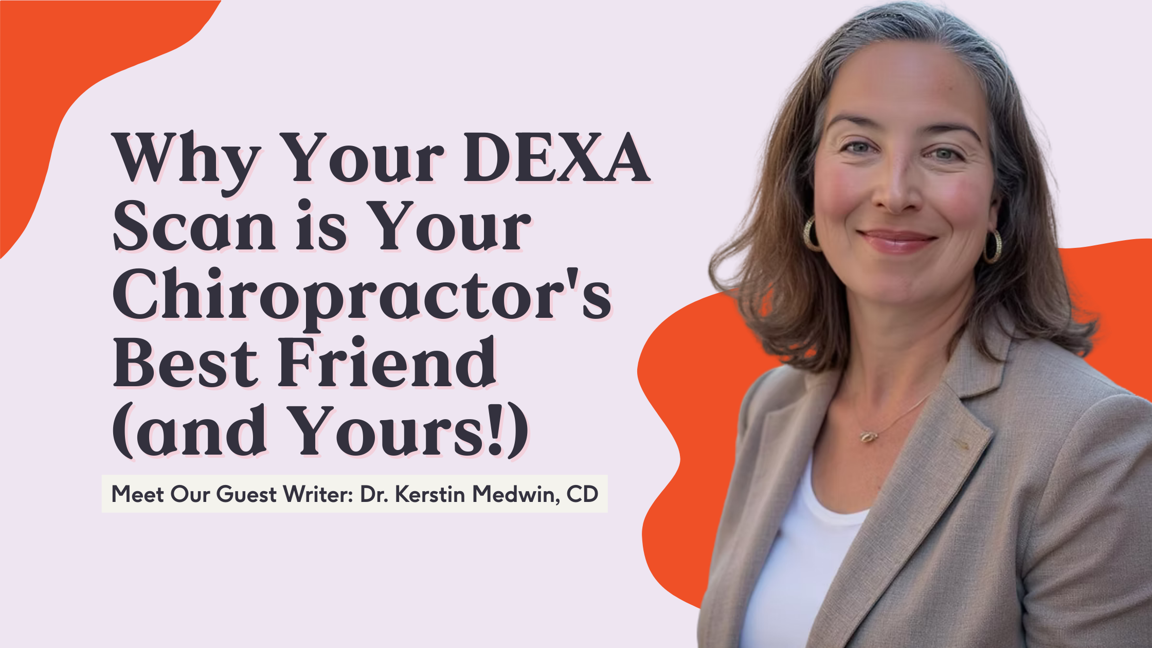 Why Your DEXA Scan is Your Chiropractor's Best Friend (and Yours!)